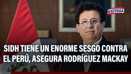 SIDH tiene un enorme sesgo contra el Perú: "Ya no están reflejados los intereses del país", asegura Miguel Ángel Rodríguez Mackay