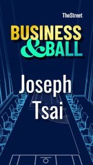 Business & Ball: Joe Tsai’s journey from Alibaba to Brooklyn