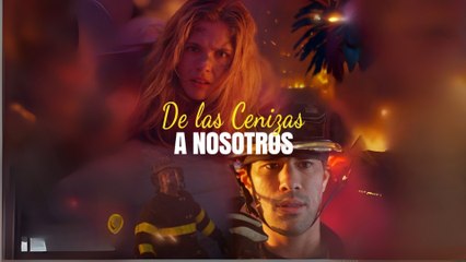 De las Cenizas a Nosotros Completo En Español