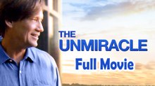 The UnMiracle (2017) Full Movie HD