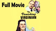 The Vanishing Virginian (1942) Full Movie HD