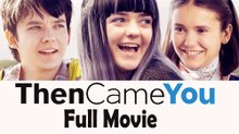 Then Came You (2019) Full Movie HD