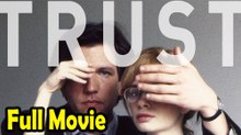 Trust (1991) Full Movie HD