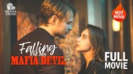 Falling for My Mafia Devil Full Movie | Hot Drama (2025)