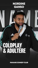 Nordine Ganso - Coldplay et Adultère