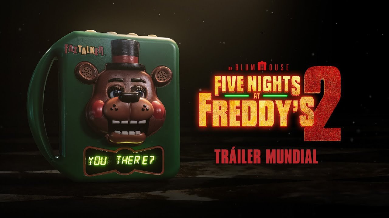 FIVE NIGHTS AT FREDDY’S 2 (2025) - Tráiler #1 Español [HD]🎞️🇪🇸