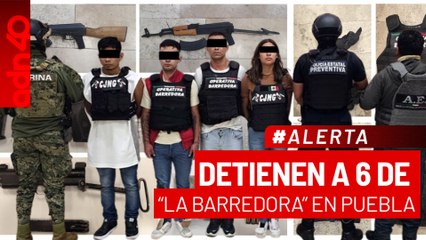 🚨¡Última Hora! Detienen a 6 integrantes de "La Barredora" en Puebla