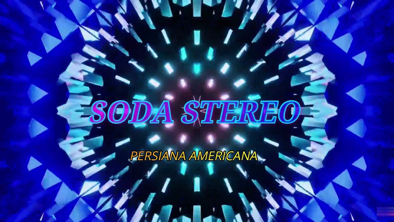 Soda Stereo - Persiana Americana (KARAOKE)