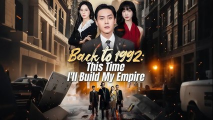 Back to 1992 This Time I'll Build My Empire Full HD #shortfilms