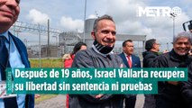Israel Vallarta queda libre tras 19 años sin sentencia
