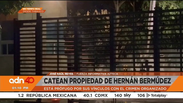 Catean propiedad de Hernán Bermúdez, presunto líder del grupo criminal “La Barredora”