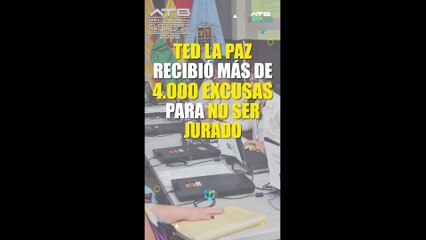 Más de 4.000 ciudadanos buscan no ser jurado en La Paz