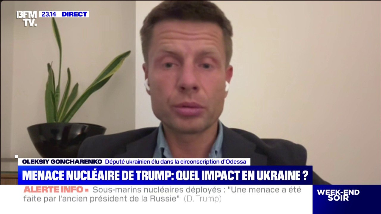 Envoi de deux sous-marins nucléaires: Oleksiy Gontcharenko, député ukrainien dit "bravo" à Donald Trump et estime que Vladimir Poutine "ne comprend que la langue de la force et de la puissance"