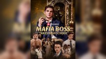 Mafia Boss Takes High School