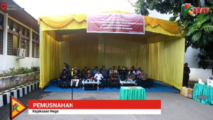 KEJAKSAAN NEGERI PASAMAN MUSNAHKAN BARANG BUKTI TINDAK PIDANA UMUM YANG TELAH BERKEKUATAN HUKUM TETAP