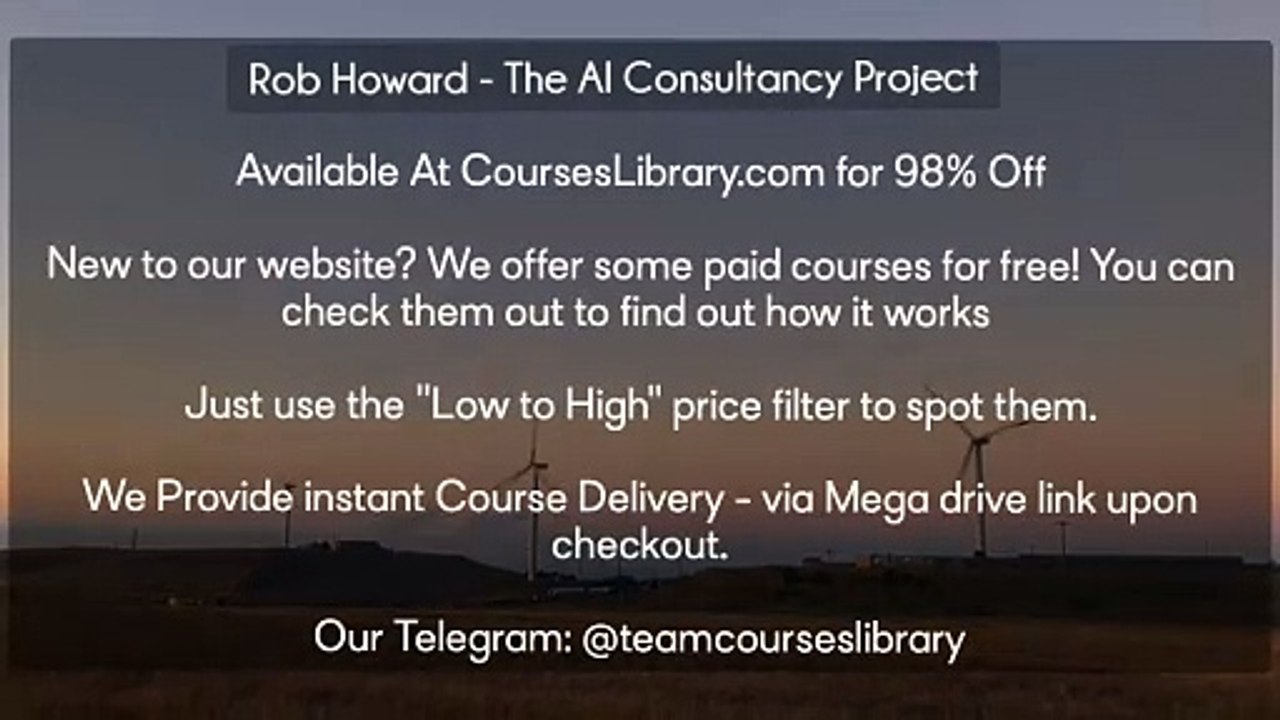 (courseslibrary.com)Rob Howard - The AI Consultancy Project