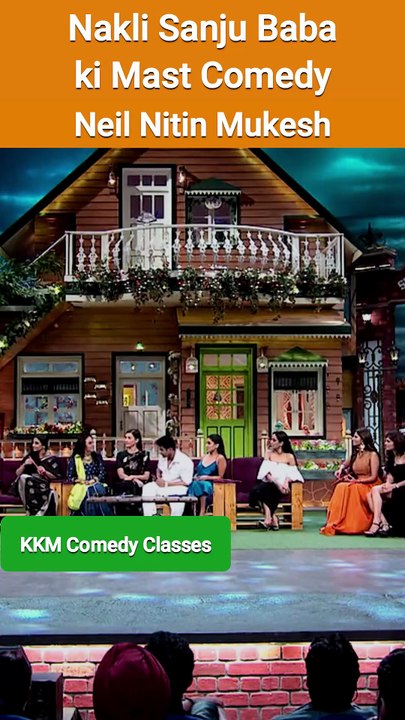 Neil Nitin Mukesh (Nakli Sanju Baba ki Mast Comedy)
