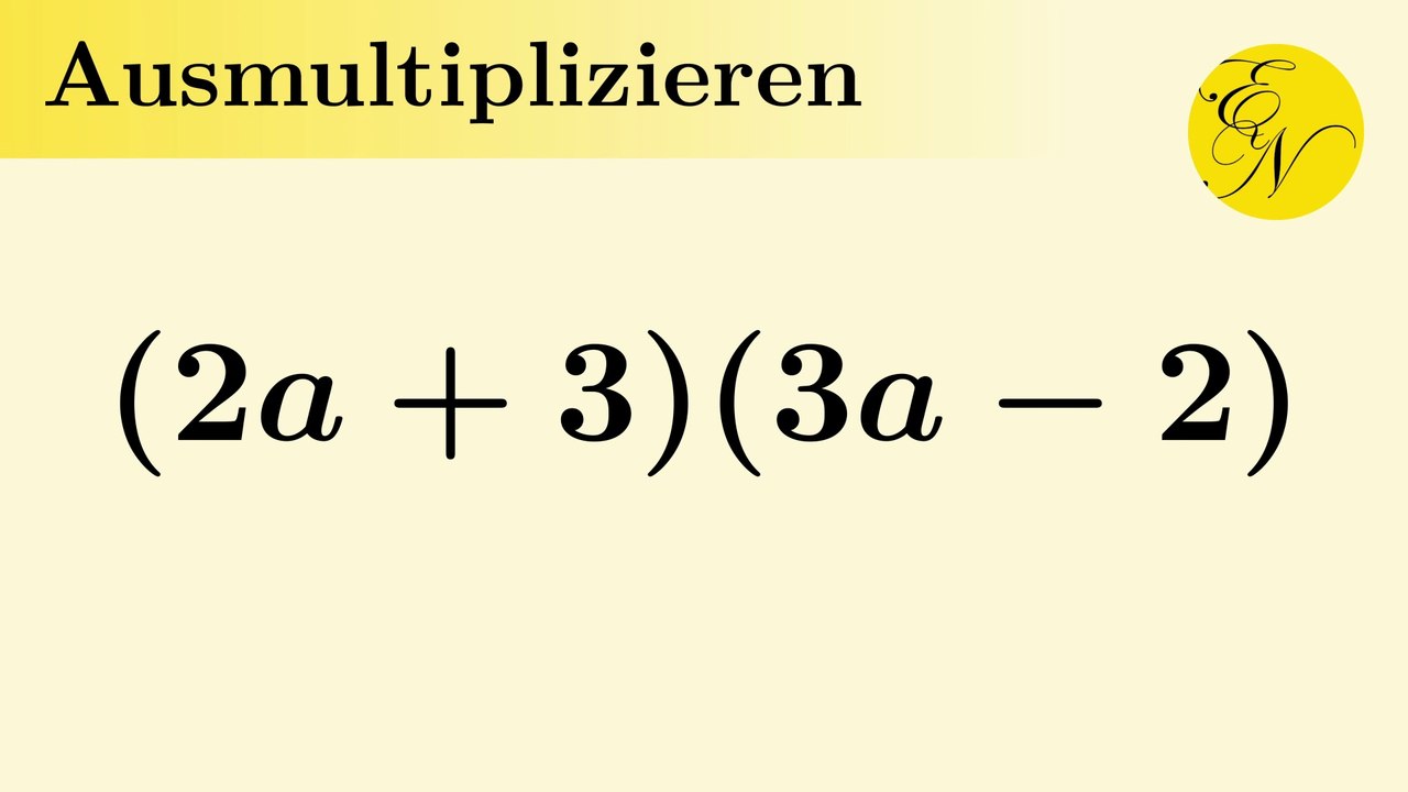 Ausmultiplizieren von 2 Klammern