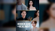 Hidden God Of Healing (2025) - FULL [Eng Sub]