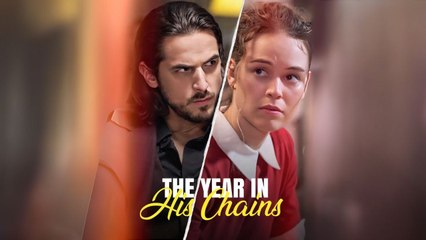 The Year in His Chains