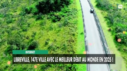 [#Reportage] Internet : Libreville, 147e ville avec le meilleur débit au monde en 2025 !