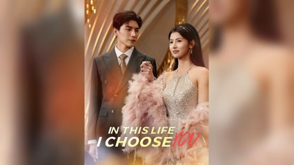 In This Life I Choose You