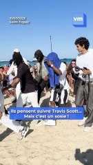 Saint-Tropez : ces personnes pensaient suivre Travis Scott ... Mais c'était un sosie !