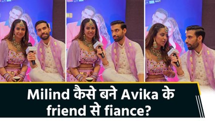 IANS Exclusive Interview: कैसे हुई Avika-Milind की Love story की शुरुआत?