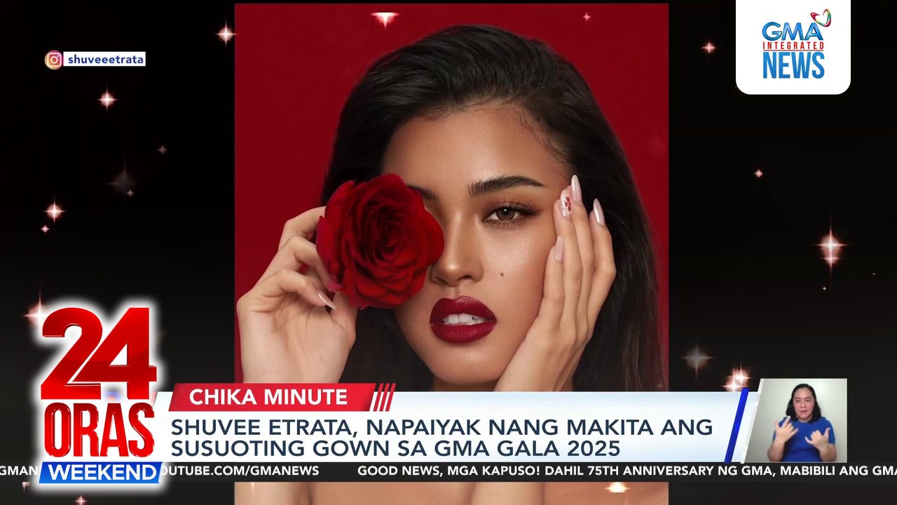Shuvee Etrata, napaiyak nang makita ang susuoting gown sa GMA Gala 2025 | 24 Oras Weekend