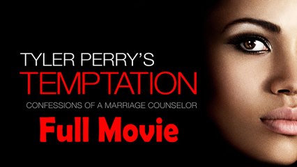 Temptation: Confessions of a Marriage Counselor (2012) Full Movie HD