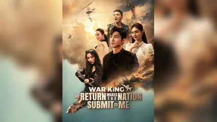 War King: My Return Makes The Nation Submit To Me