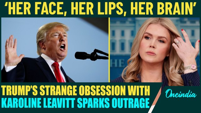 Trump’s ‘Face-Lips-Brain’ Remark on Karoline Leavitt BACKFIRES | Online Uproar Over ‘Creepy’ Comment