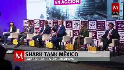 El Gobierno Federal lanza Shark Tank México; emprendedores buscan apoyo