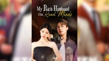 My Rich Husband Can Read Minds Full Movies [ FULL | SHORT DRAMA HUB ]