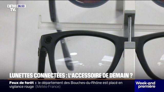 Caméra, musique, appels… Les lunettes connectées se démocratisent en France
