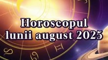 Horoscop august 2025 - oferit de horoscop-urania.org