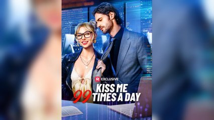 Kiss Me 99 Times A Day