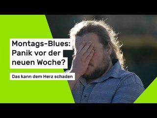 Montags-Blues: Panik vor der neuen Woche? Das kann dem Herz schaden