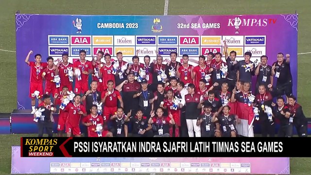 PSSI Beri Sinyal Indra Sjafri Latih Timnas Sea Games |KOMPAS SPORT