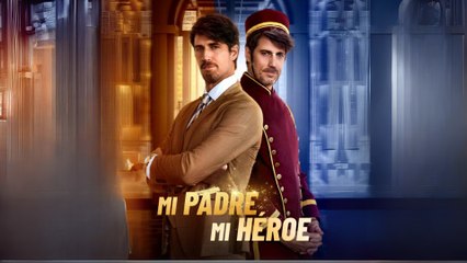 Mi Padre, Mi HéRoe Completo