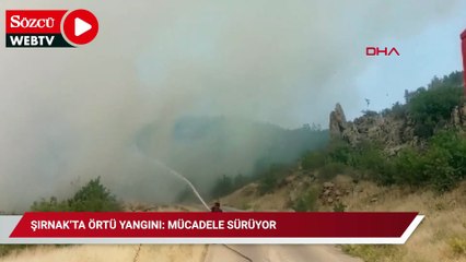 Şırnak’ta örtü yangını: Mücadele sürüyor