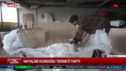 Hayalini kurduğu tekneyi yaptı