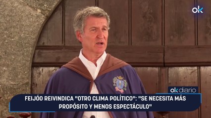 Feijóo reivindica "otro clima político": "Se necesita más propósito y menos espectáculo"