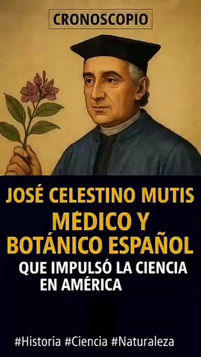 Mutis El sabio español que sembró ciencia en América - Cronoscopio (360p, h264)
