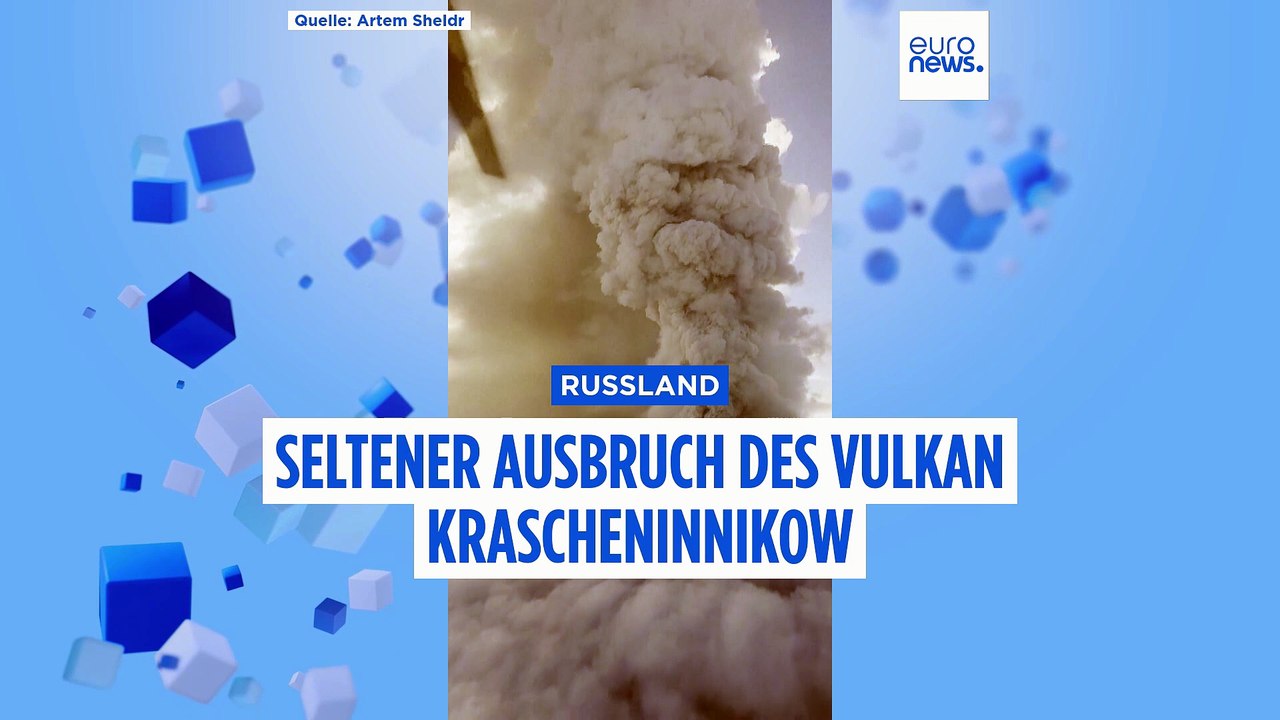 6 km hohe Rauchsäule: Russlands Vulkan Krascheninnikow in Kamtschatka seit 600 Jahren erstmals wieder aktiv