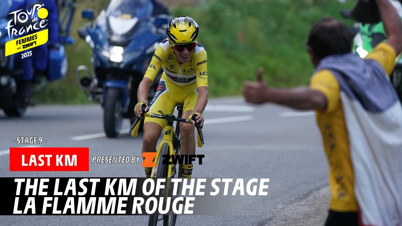 Last Km - Stage 9 - Tour de France Femmes avec Zwift 2025
