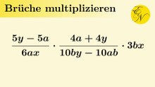 Brüche multiplizieren