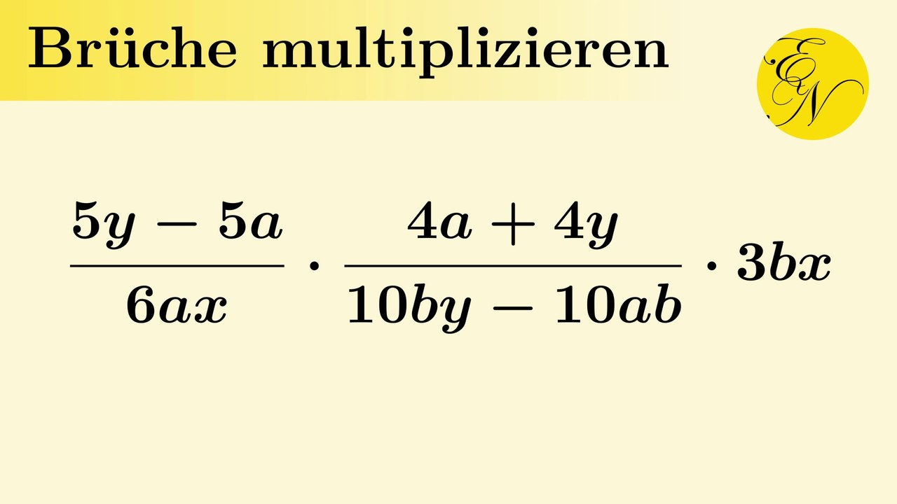 Brüche multiplizieren