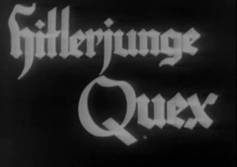 El joven hitlerista Quex - Película alemana completa en español