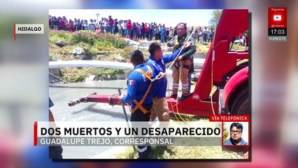 Cae auto a canal de aguas negras en Hidalgo; mueren dos personas y un niño sigue desaparecido